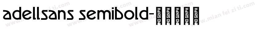 adellsans semibold字体转换